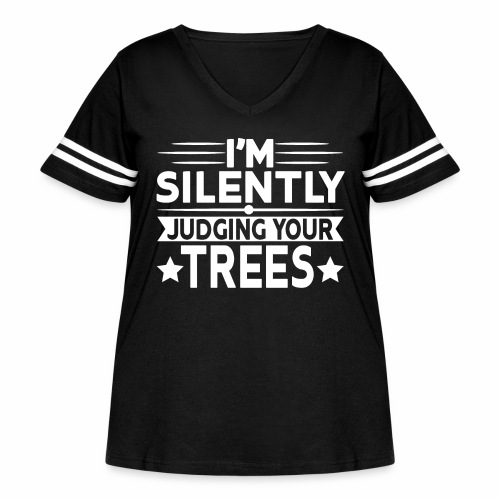 funny arborist silently judging tree trimming wood - Women's Curvy V-Neck Football Tee
