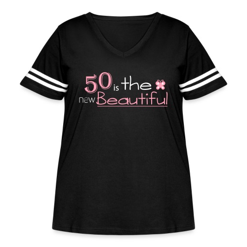 50 is the New Beautiful 2 - Women's Curvy V-Neck Football Tee