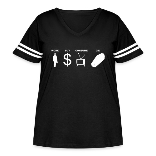work buy consume die - T-shirt col V Football grande taille pour femmes