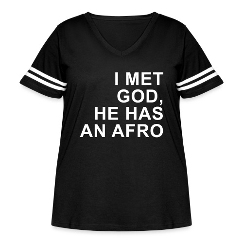 I met God He has an afro (premium) - Women's Curvy Vintage Sports T-Shirt