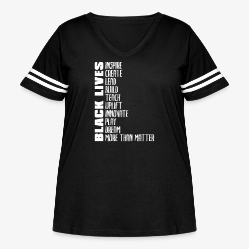 Black Lives More Than Matter - Women's Curvy Vintage Sports T-Shirt