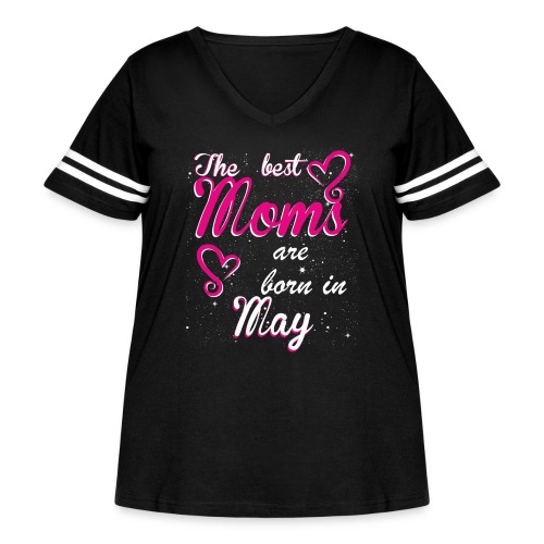 The Best Moms are born in May - Women's Curvy Vintage Sports T-Shirt