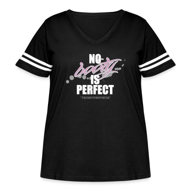 No booty is perfect
