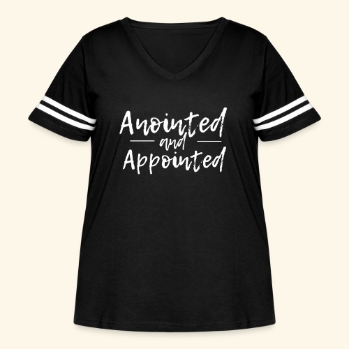 Anointed and Appointed - Women's Curvy Vintage Sports T-Shirt