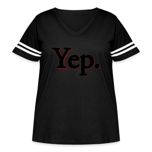 Yep. - Women's Curvy Vintage Sports T-Shirt