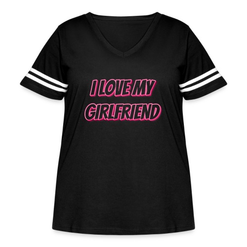 I Love My Girlfriend T-Shirt - Customizable - Women's Curvy Vintage Sports T-Shirt