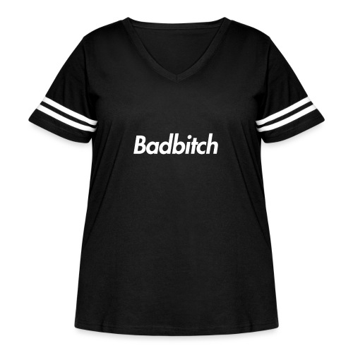 Bad Bitch Tee - Women's Curvy V-Neck Football Tee