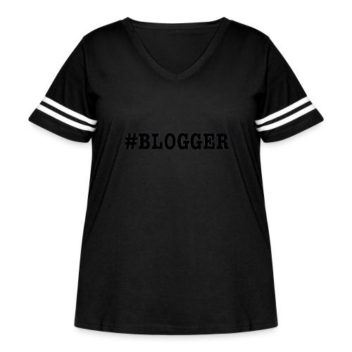 #Blogger Black Letters - Women's Curvy V-Neck Football Tee