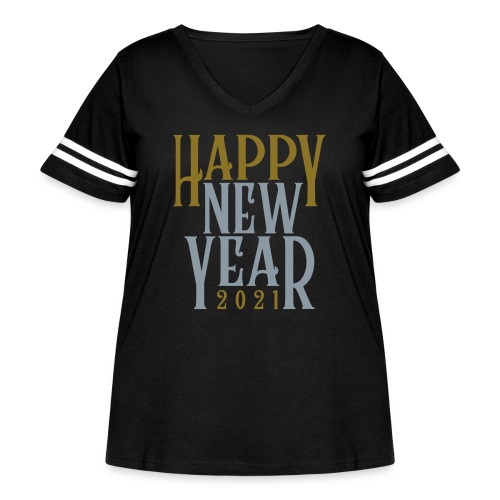 2021HAPPY NEW YEAR! in Metallic Gold & Silver - Women's Curvy Vintage Sports T-Shirt