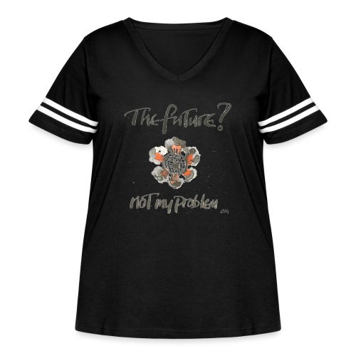 The Future not my problem - Women's Curvy Vintage Sports T-Shirt