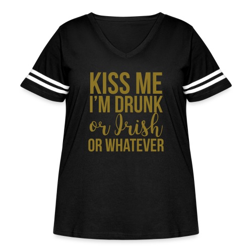 Kiss Me I'm Drunk - Women's Curvy V-Neck Football Tee