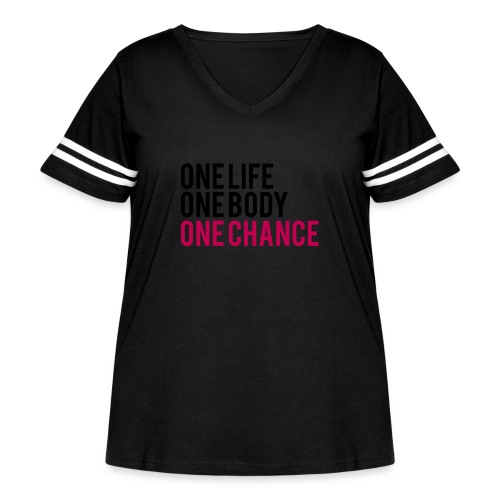 One Life One Body One Chance - Women's Curvy Vintage Sports T-Shirt