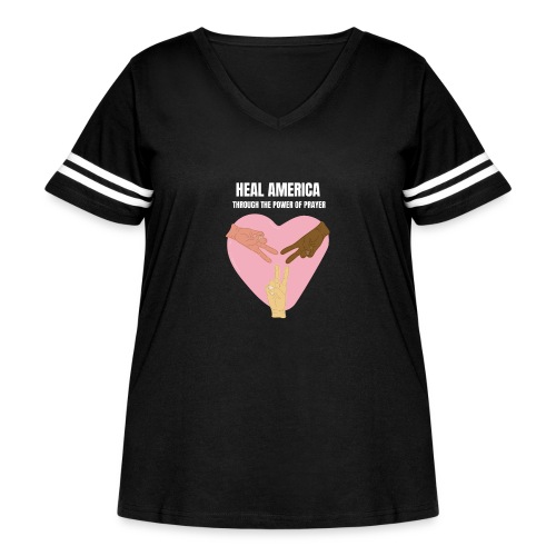 Heal America Through the Power of Prayer - Women's Curvy Vintage Sports T-Shirt