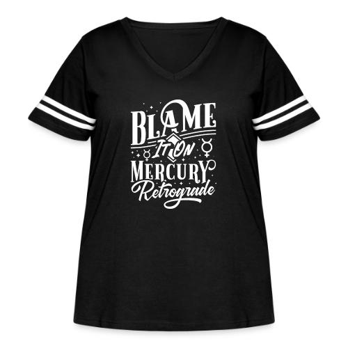 Blame It On Mercury Retrograde - Women's Curvy V-Neck Football Tee