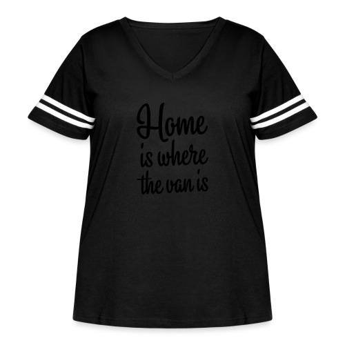 Home is where the van is - Autonaut.com - Women's Curvy Vintage Sports T-Shirt