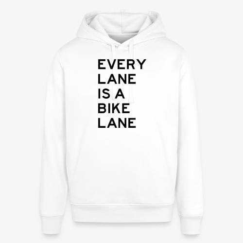 Every Lane is a Bike Lane - Stanley/Stella Sounder Side Pocket Hoodie