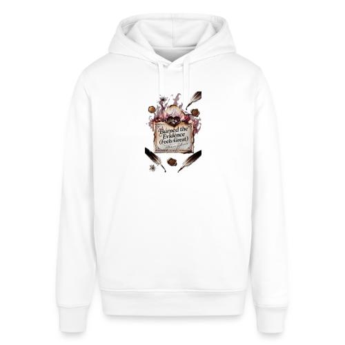 Burned the Evidence (Feels Great) T-Shirt - Stanley/Stella Sounder Side Pocket Hoodie