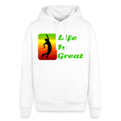 Life Is Great - Stanley/Stella Sounder Side Pocket Hoodie
