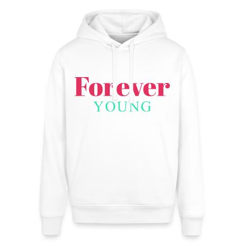Forever Young Typography Design - Stanley/Stella Sounder Side Pocket Hoodie