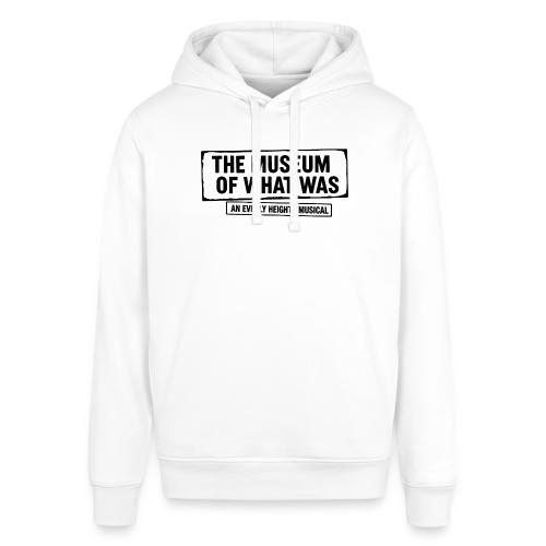 Museum of What Was Logo (Black) - Stanley/Stella Sounder Side Pocket Hoodie