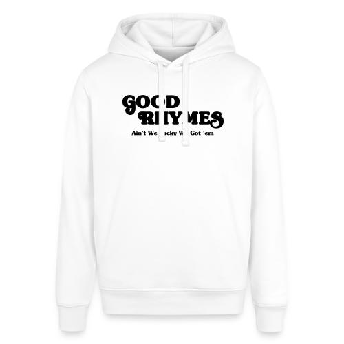 Good Rhymes - Stanley/Stella Sounder Side Pocket Hoodie