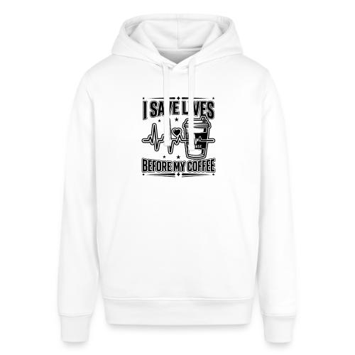 Nurse Coffee Humor - Saving Lives - Stanley/Stella Sounder Side Pocket Hoodie