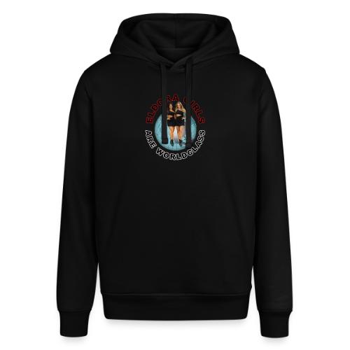Eldora Girls Are Worldclass - Stanley/Stella Sounder Side Pocket Hoodie