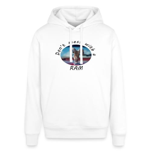 Don’t Mess with a RAM - Stanley/Stella Sounder Side Pocket Hoodie