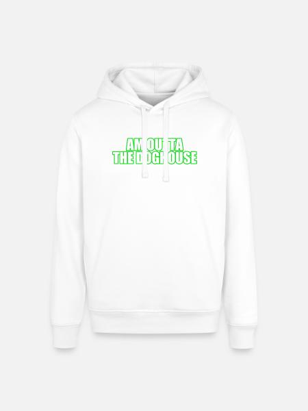 Am Outta the Doghouse - Stanley/Stella Sounder Side Pocket Hoodie -