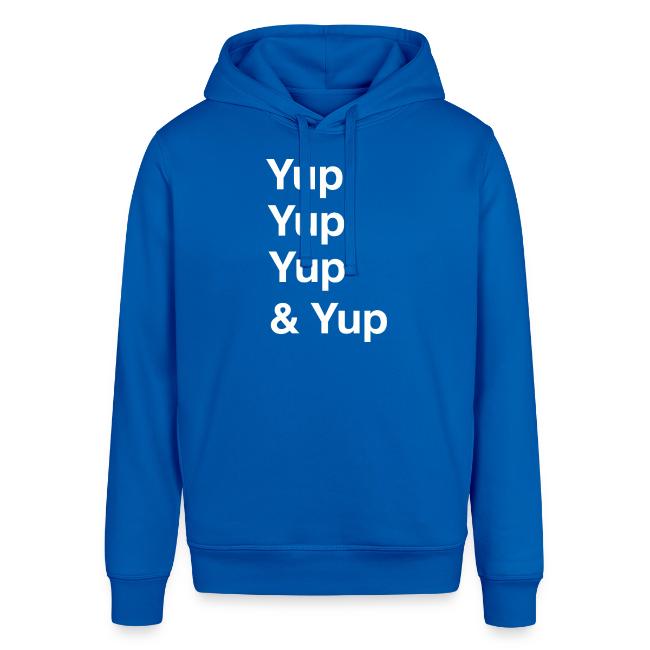 Yup, Yup, Yup & Yup