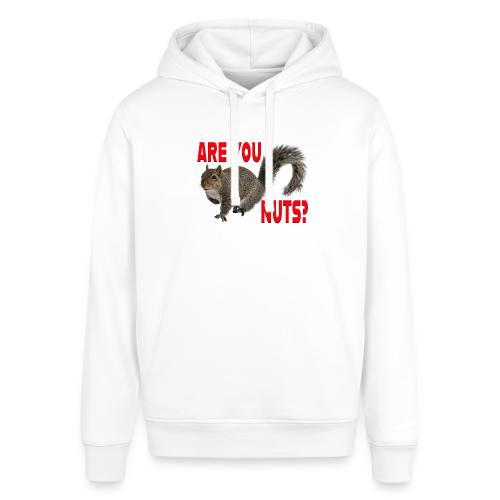 Are You Nuts? - Stanley/Stella Sounder Side Pocket Hoodie