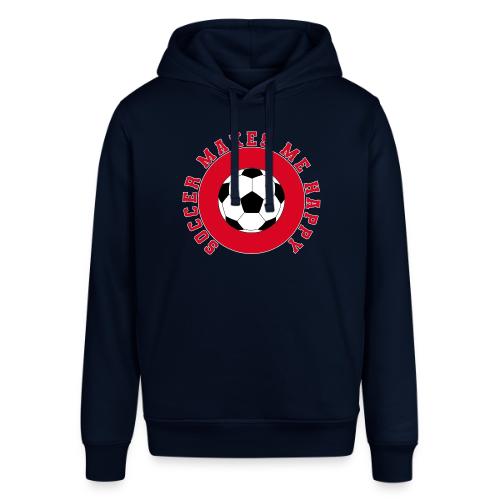 Soccer Makes Me Happy – Football Joy Graphic - Stanley/Stella Sounder Side Pocket Hoodie