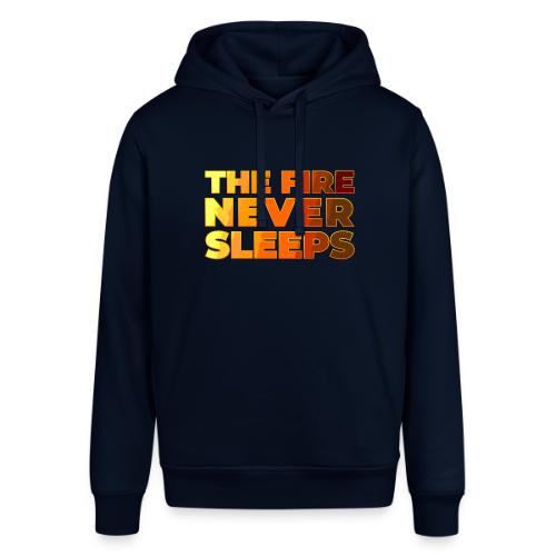 The fire never sleeps - Stanley/Stella Sounder Side Pocket Hoodie