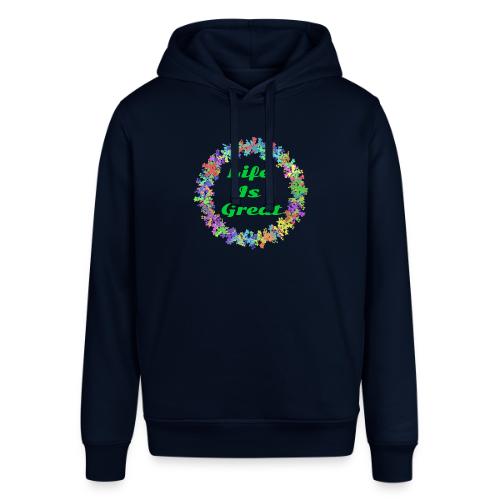 Life Is Great – Positive attitude - Stanley/Stella Sounder Side Pocket Hoodie