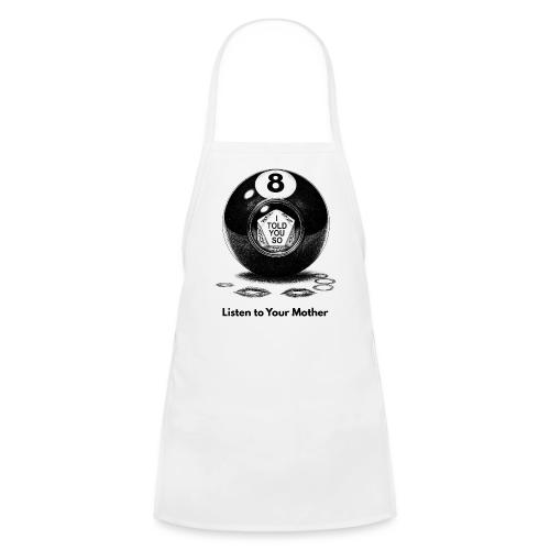 Sarcastic Mom T-Shirt Magic 8-Ball Oracle - Kids' Apron