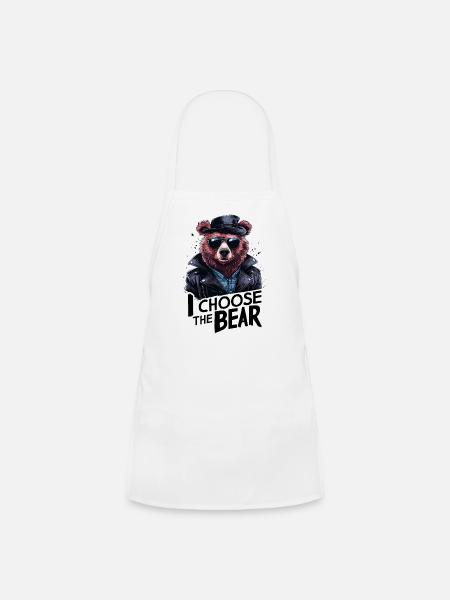 I Choose The Bear In The Woods Funny Wild Bear - Kids' Apron - white - Front