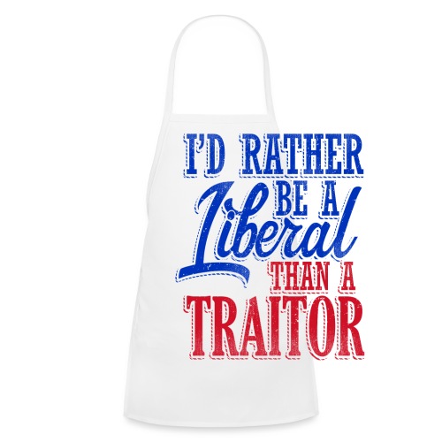 Rather Be A Liberal - Kids' Apron