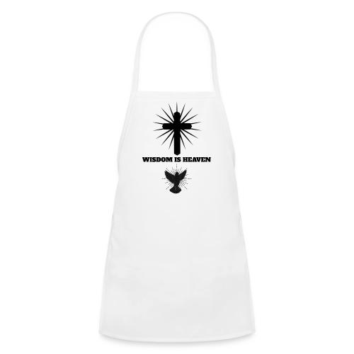 Wisdom Is Heaven - Kids' Apron
