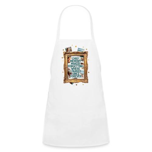 Chief Memory Maker T Shirt, Forgetting Where - Kids' Apron