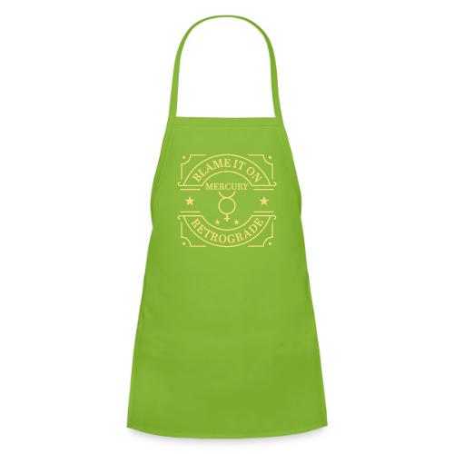Blame It On Mercury Retrograde - Kids' Apron