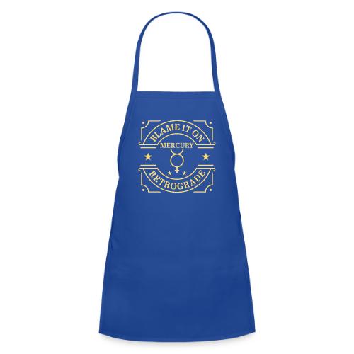 Blame It On Mercury Retrograde - Kids' Apron