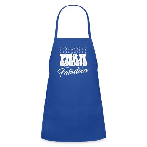 Para Fabulous - Kids' Apron