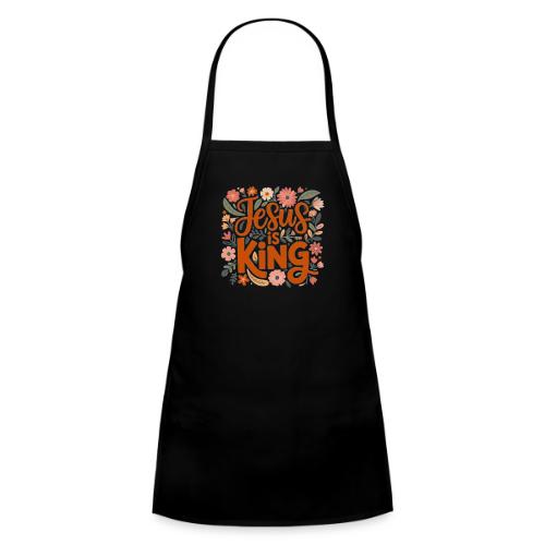 Jesus Is King – Floral Christian Typography Design - Kids' Apron