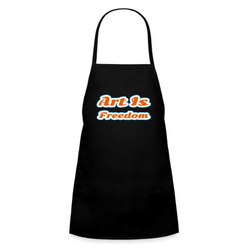 Art Is Freedom — Creative Expression Script - Kids' Apron
