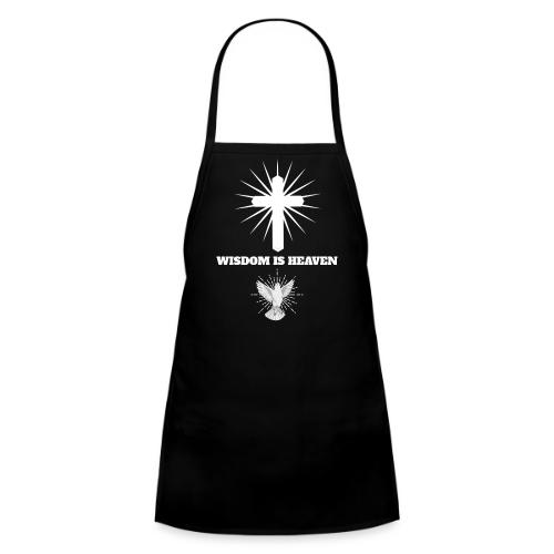 Wisdom is Heaven - Kids' Apron