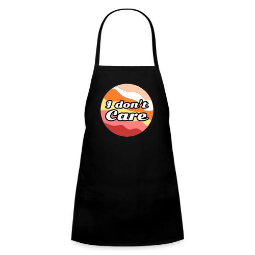 I Don’t Care Vibes - Kids' Apron