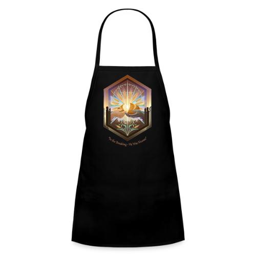 Easter In the Breaking He Was Known T Shirt, Gift - Kids' Apron