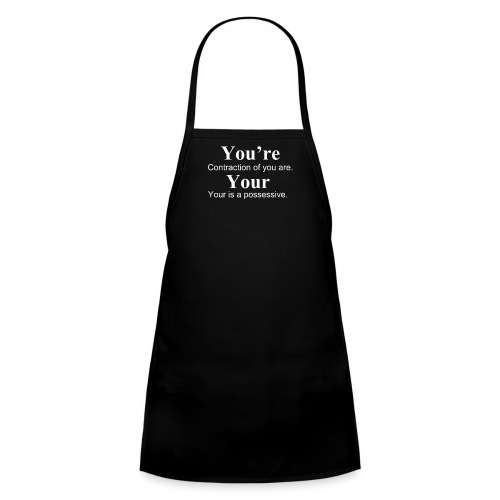 Your vs You're - Kids' Apron