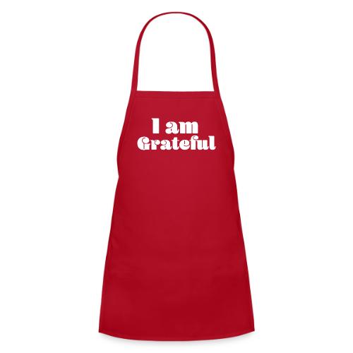 I Am Grateful Affirmation Quote Merch - Kids' Apron
