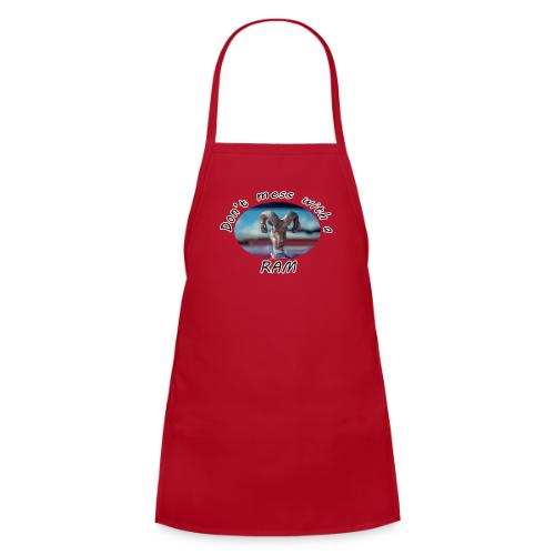 Don’t Mess with a RAM - Kids' Apron